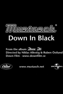 Mustasch: Down in Black Trailer