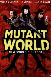 Mutant World Trailer
