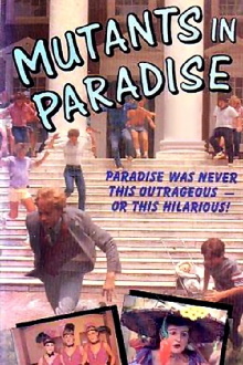 Mutants in Paradise Trailer