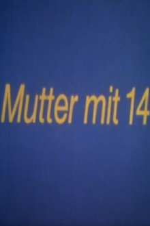 Mutter mit 14 Trailer