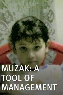 Muzak, A Tool of Management Trailer