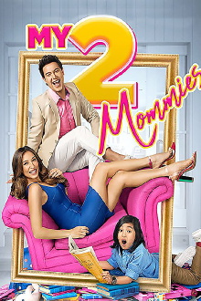 My 2 Mommies Trailer