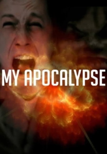 My Apocalypse Trailer