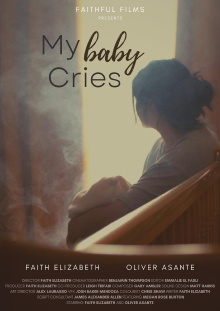 My Baby Cries Trailer