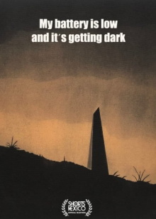 My battery is low and it's getting dark Trailer