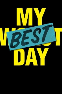 My Best Day Trailer