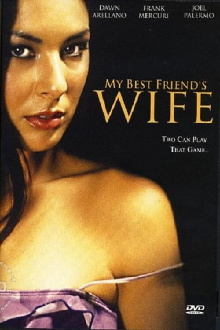 My Best Friend's Wife Trailer