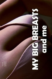 My Big Breasts And Me Trailer
