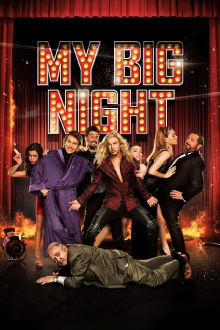 My Big Night Trailer