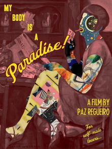 My Body is a Paradise Trailer
