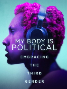 My Body is Political Trailer