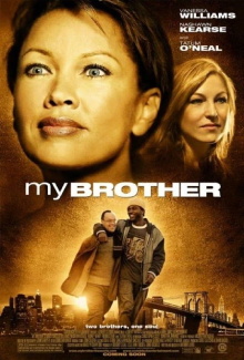 My Brother Trailer