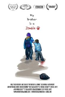 My Brother Is A Zombie Trailer