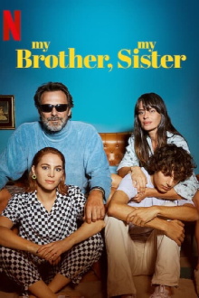 My Brother, My Sister Trailer