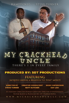My Crackhead Uncle Trailer