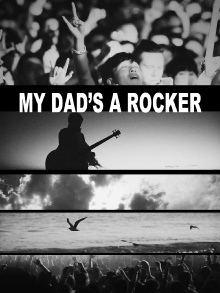 My Dad's a Rocker Trailer