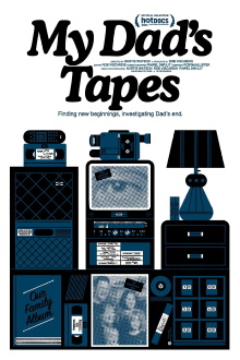 My Dad's Tapes Trailer