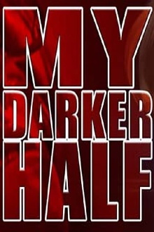 My Darker Half Trailer