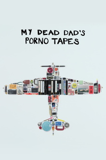 My Dead Dad's Porno Tapes Trailer