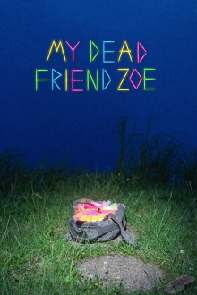 My Dead Friend Zoe Trailer