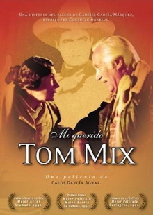 My dear Tom Mix Trailer