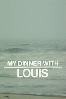 My Dinner with Louis Trailer