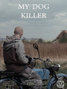 My Dog Killer Trailer