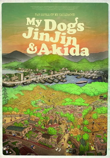 My Dogs, Jinjin and Akida Trailer