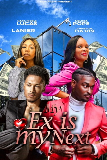 My Ex Is My Next Trailer