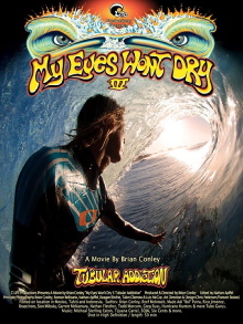 My Eyes Won't Dry 3: Tubular Addiction Trailer