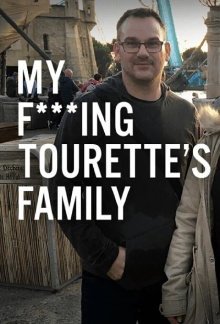 My F-ing Tourette’s Family Trailer