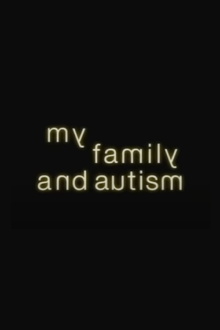 My Family and Autism Trailer