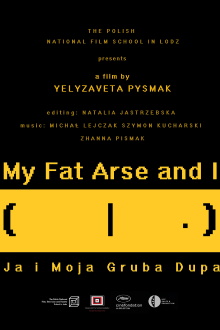 My Fat Arse and I Trailer