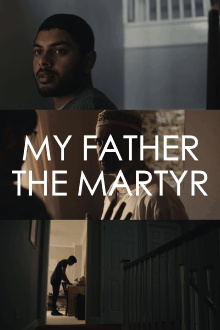 My Father The Martyr Trailer