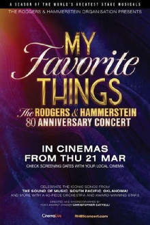 My Favorite Things: The Rodgers & Hammerstein 80th Anniversary Concert Trailer