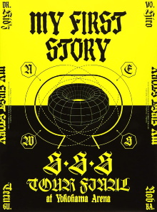 MY FIRST STORY - S・S・S TOUR FINAL at Yokohama Arena Trailer
