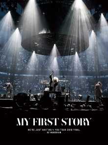 MY FIRST STORY - We're Just Waiting 4 You Tour 2016 Final at BUDOKAN Trailer