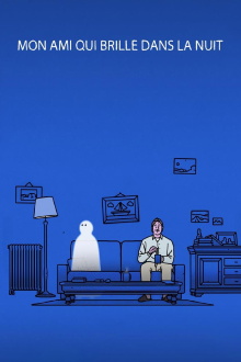 My Friend Who Shines in the Night Trailer