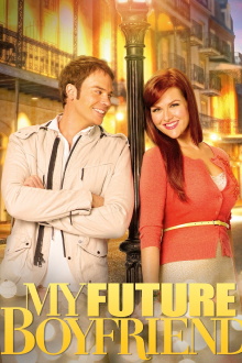 My Future Boyfriend Trailer