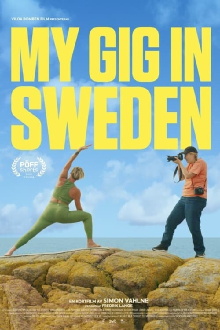 My Gig In Sweden Trailer