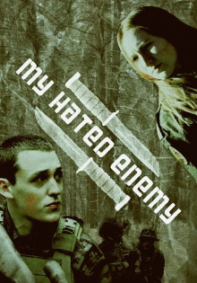 My Hated Enemy Trailer