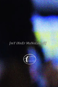 mY iNnEr mOnOloGuE. Trailer