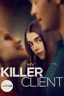 My Killer Client Trailer
