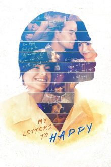 My Letters To Happy Trailer