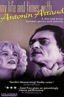 My Life and Times with Antonin Artaud Trailer