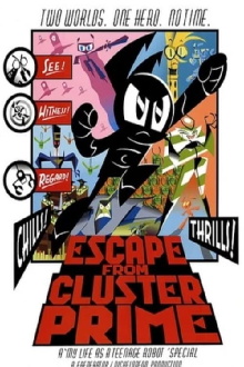 My Life as a Teenage Robot: Escape from Cluster Prime Trailer