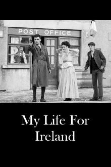 My Life for Ireland Trailer