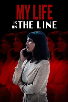 My Life Is on the Line Trailer