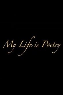 My Life Is Poetry Trailer