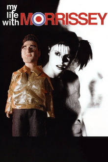 My Life with Morrissey Trailer